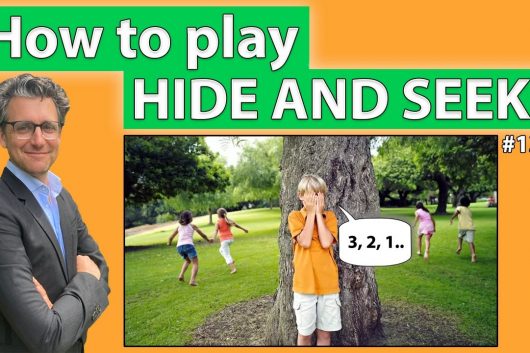 How to play Hide and Seek