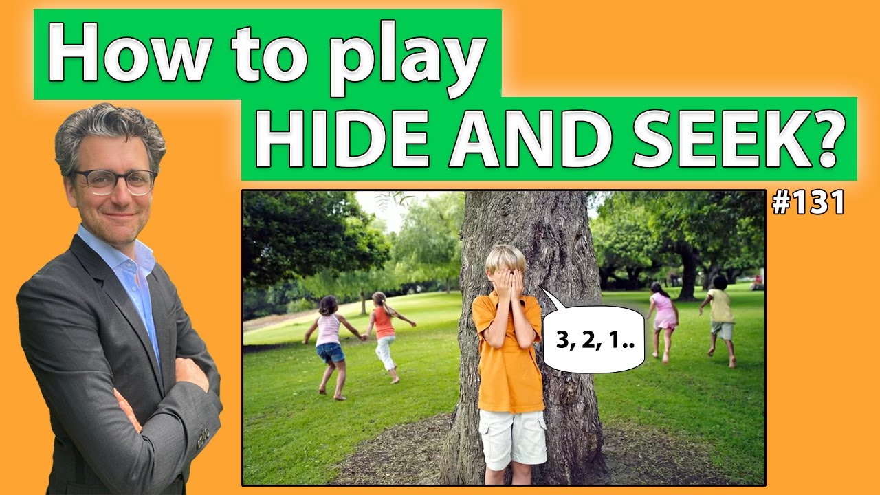 How to Play Hide and Seek 