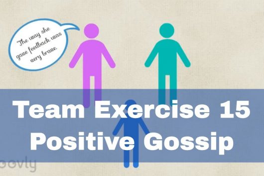 Communication Exercises- Positive Gossip
