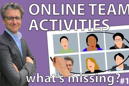 Online Team Activities – What’s Missing?